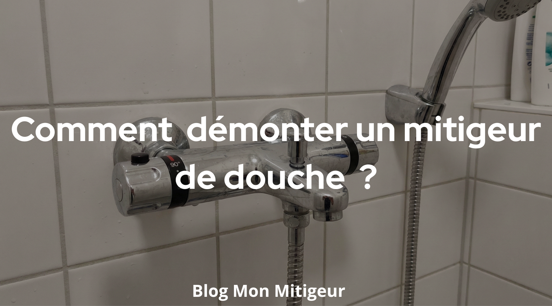 Comment démonter un mitigeur de douche ? Image